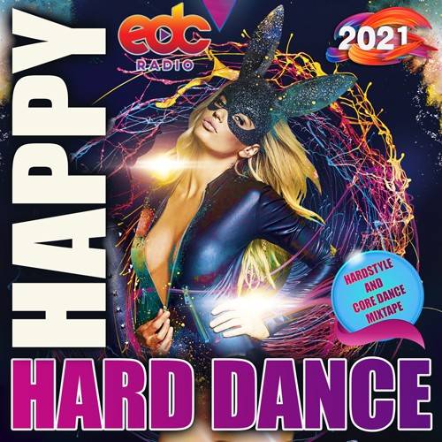 EDC Happy Hard Dance (2021)