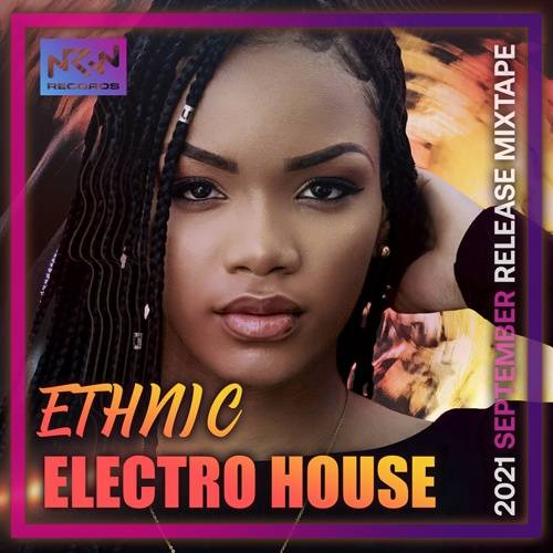 NRW: Ethnic Electro House (2021)