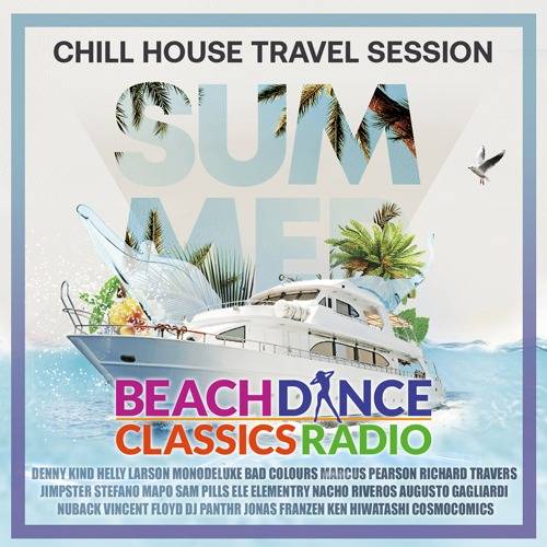 Chill House Travel Session (2021)