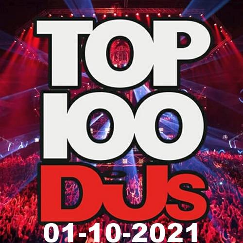 Top 100 DJs Chart (01-Oct-2021) 2021