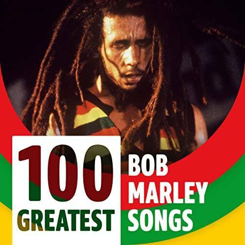 100 Greatest Bob Marley Songs (2021)