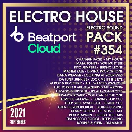 Beatport Electro House: Sound Pack #354 (2021)