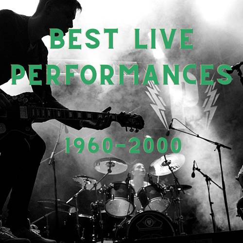 Best Live Performances (2CD) 1960-2020/2021