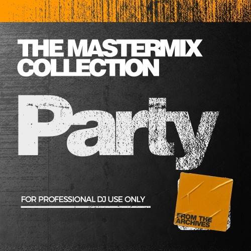 Mastermix - The Mastermix Collection Party (2021)