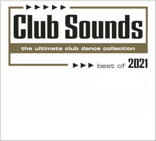 Club Sounds Best Of 2021 (3CD) 2021