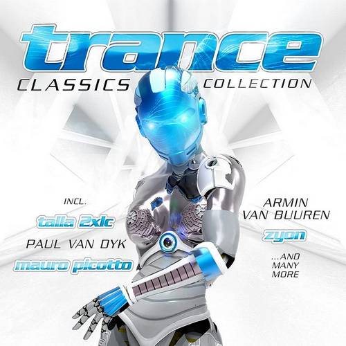 Trance Classics Collection (2CD) 2021