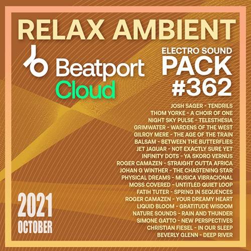 Beatport Relax Ambiente: Sound Pack #362 (2021)