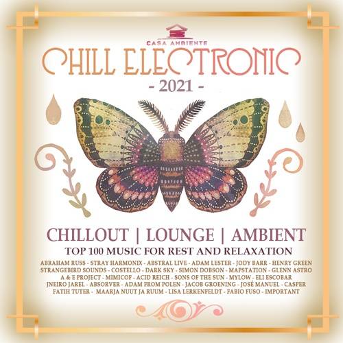 Chill Electronic: Casa Ambiente Mix (2021)