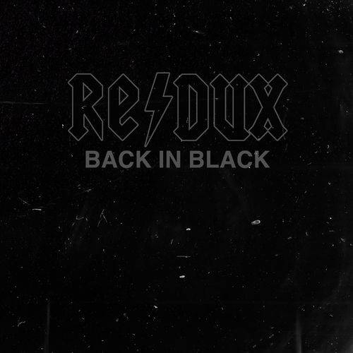 Back in Black (Redux) 2021