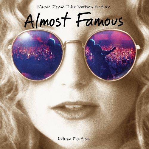 Almost Famous (Music From The Motion Picture 20th Anniversary Deluxe) 2021