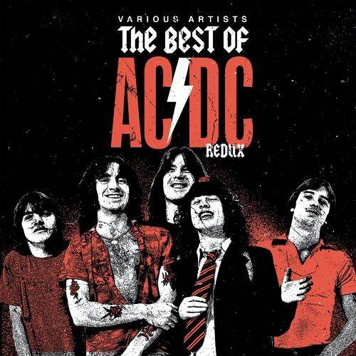 The Best of AC DC (Redux) 2021