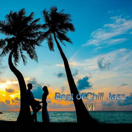 Best of Chill Jazz 6 (2020) AAC