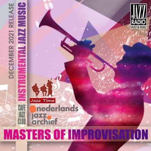 Instrumental Jazz: Masters Of Improvisation (2021)