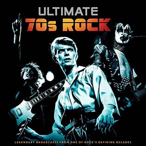 Ultimate 70s Rock (Live) 2021 FLAC
