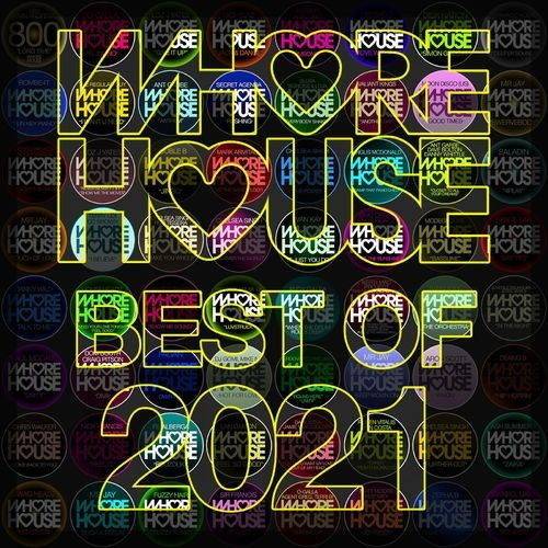 Whore House The Best Of 2021 (2021)