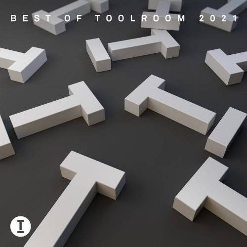Best Of Toolroom 2021 (Extended Unmixed Version) 2021 FLAC