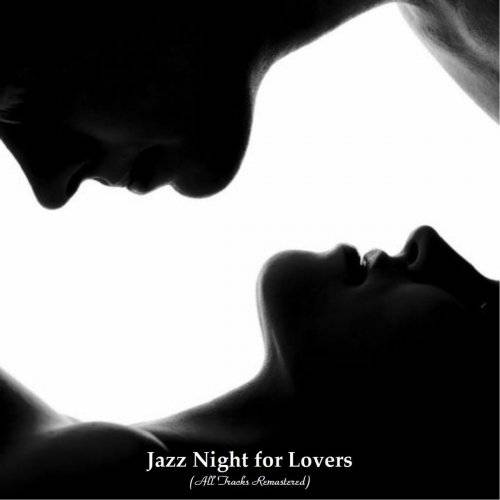 Jazz Night for Lovers (All Tracks Remastered) 2021