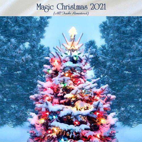 Magic Christmas 2021 (All Tracks Remastered) 2021