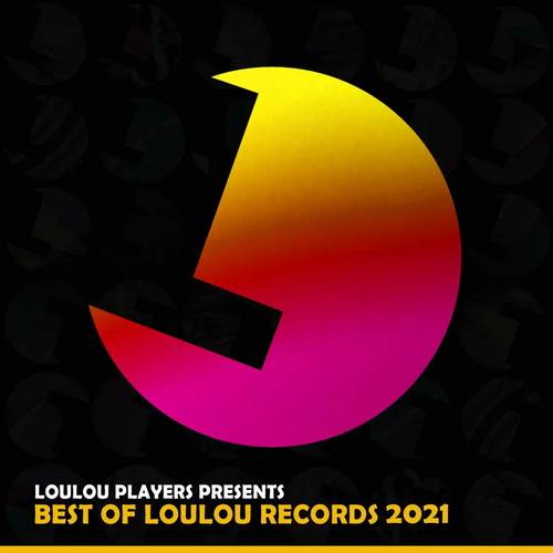 Loulou Players presents Best Of Loulou Records 2021 (2021) AAC