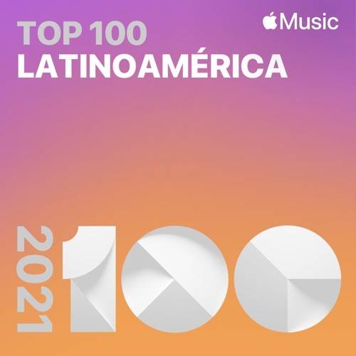 Top Songs of 2021 Latin America (2021)