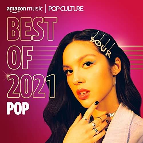 Best of 2021? Pop (2021)