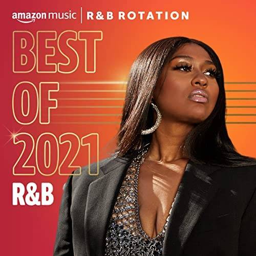 Best of 2021. R&B (2021)