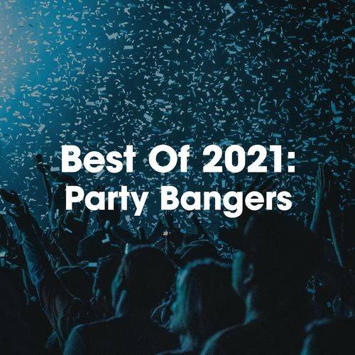 Best of 2021 Party Bangers (2021)