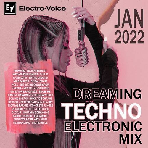 Dreaming Techno: Electronic Mix (2022)