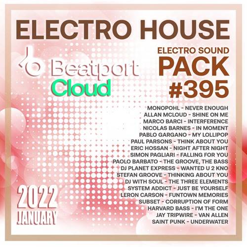 Beatport Electro House: Sound Pack #395 (2022)