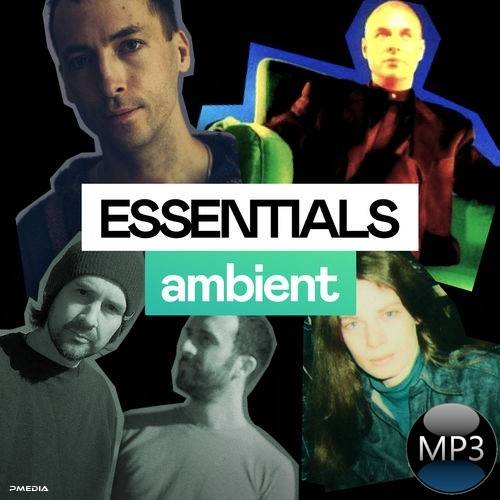 Ambient Essentials (2022)