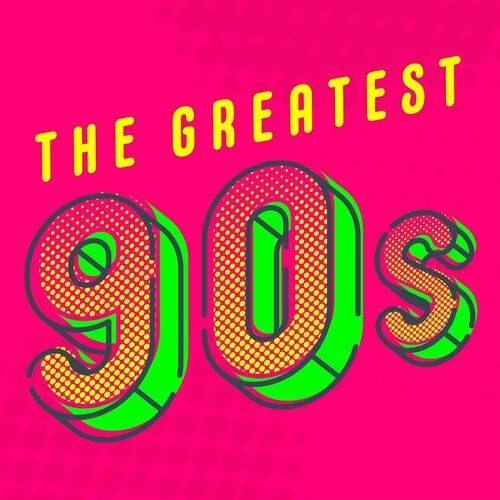 The Greatest 90s (2022)