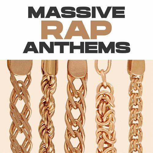 Massive Rap Anthems (2022)