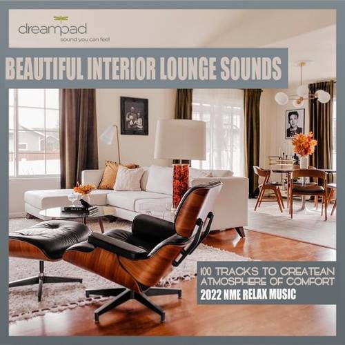 Beautiful Interior Lounge Sounds (2022)