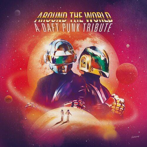 Around The World - A Daft Punk Tribute (2022)