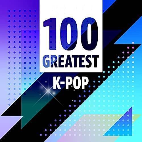 100 Greatest K-Pop (2022)