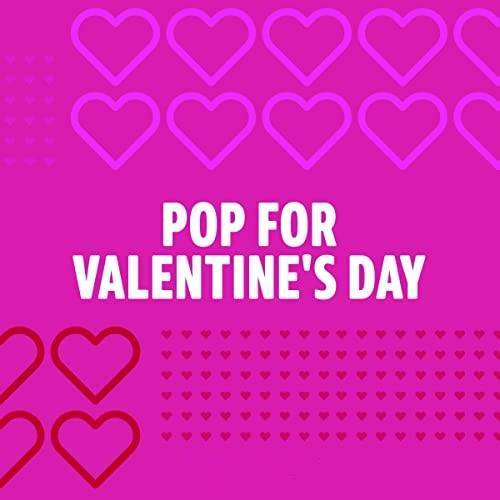 Pop for Valentines Day (2022)