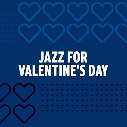 Jazz for Valentines Day (2022)