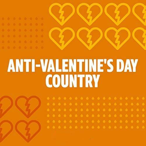 Anti-Valentines Day Country (2022)