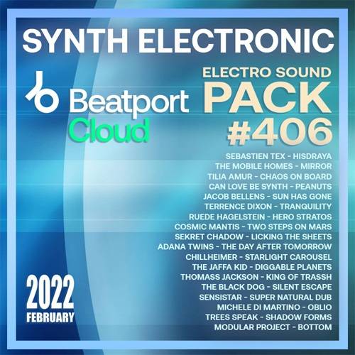 Beatport Synth Electronic: Sound Pack #406 (2022)