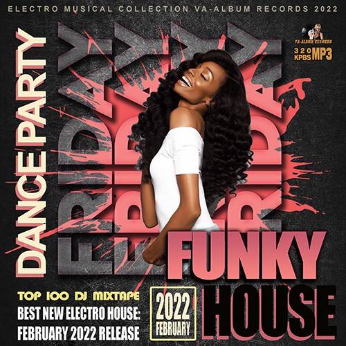 Friday Funky House (2022)