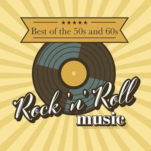 Best of the 50s and 60s Rock 'n' Roll Music (2022)