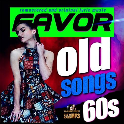 Favor Old Songs 60s (2022)