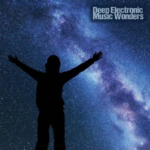 Deep Electronic Music Wonders (2022)