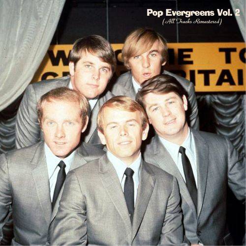 Pop Evergreens Vol. 2 (All Tracks Remastered) (2022)