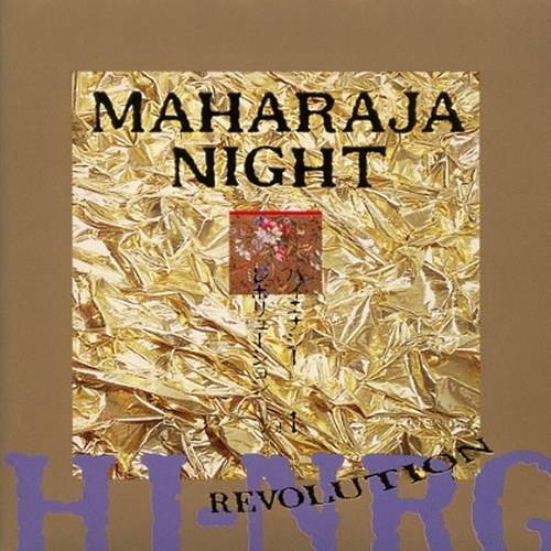 Maharaja Night - Hi-NRG Revolution Vol. 01-27 (1992-1998)