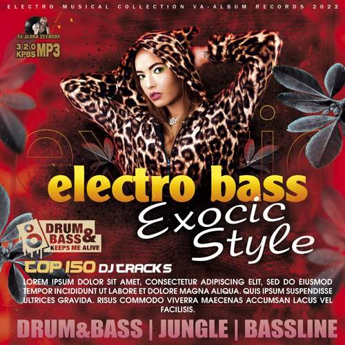 Electro Bass Exotic Style (2022)