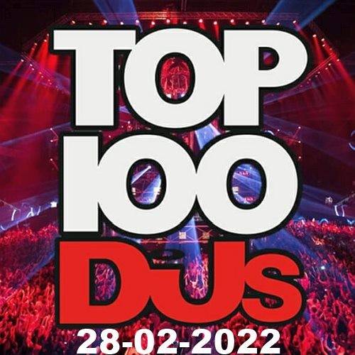 Top 100 DJs Chart (28 February 2022) 2022