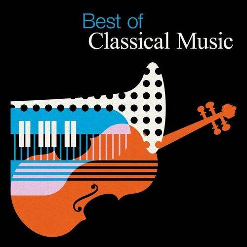 Best of Classical Music (2022)