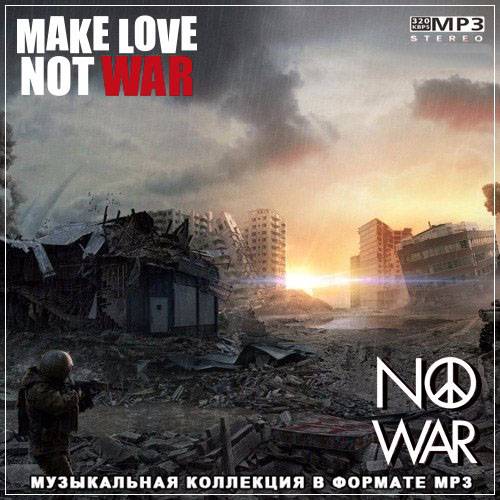 Make Love, not War (2CD) 2022