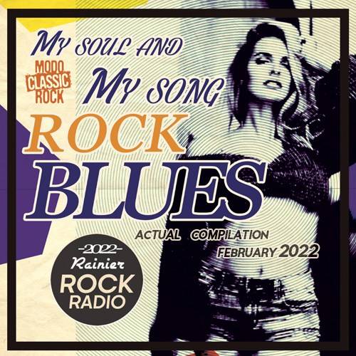 My Soul And Song: Rock Blues Compilation (2022)